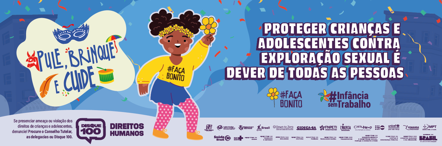  Campanha de Carnaval 2026 - “Pule, Brinque e Cuide” 